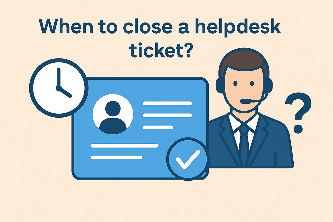 Resolve and close helpdesk tickets