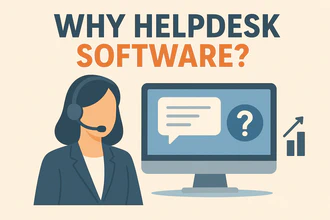 Why helpdesk software?